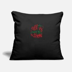 Premier Home Living Shop 37 'All Is Calm All Is Bright - Christmas Gift' Sofa Pillow With Filling 45cm X 45cm | Spreadshirt