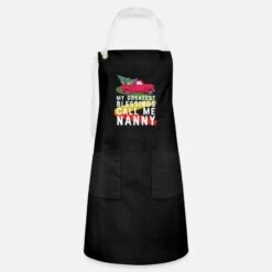 'Christmas Quote My Greatest Blessings Call Me Nann' Artisan Apron | Spreadshirt -Premier Home Living Shop christmas quote my greatest blessings call me nann apron 2