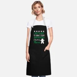 'I Just Want To Bake Stuff And Watch Christmas' Artisan Apron | Spreadshirt