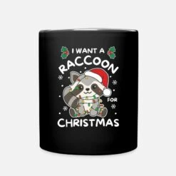 'I Want A Raccoon For Christmas Cute Raccoon' Mug | Spreadshirt -Premier Home Living Shop i want a raccoon for christmas cute raccoon mug 2