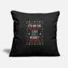 'UGLY CHRISTMAS I'M ON THE NAUGHTY LIST' Pillowcase 17,3'' X 17,3'' (45 X 45 Cm) | Spreadshirt -Premier Home Living Shop ugly christmas im on the naughty list pillowcase 173 x 173 45 x 45 cm