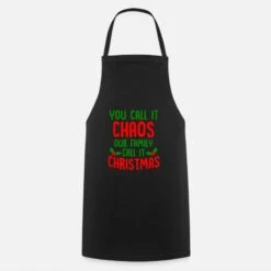 'You Call It Chaos We Christmas Gift' Apron | Spreadshirt -Premier Home Living Shop you call it chaos we christmas gift apron 5